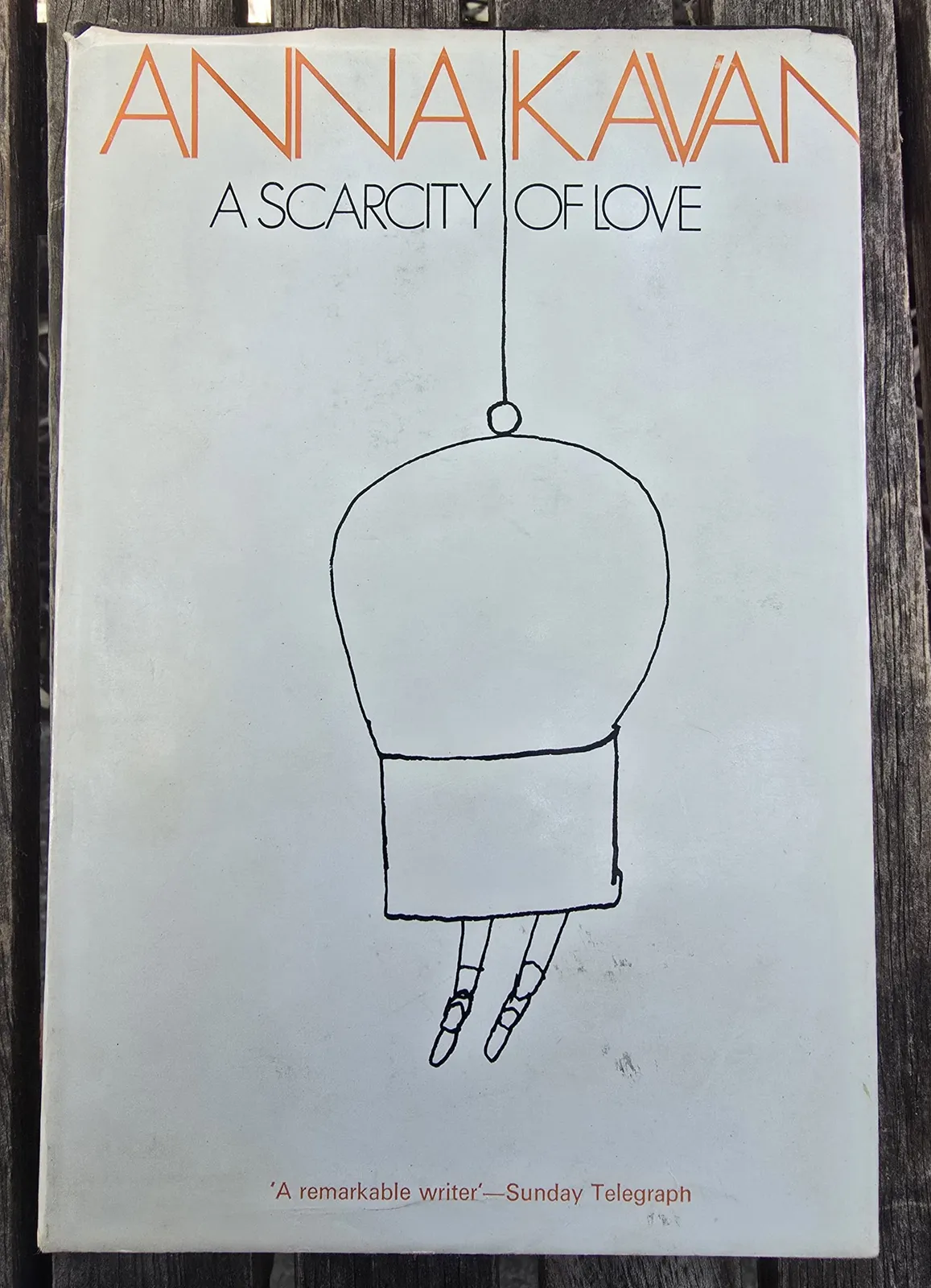 A SCARCITY OF LOVE by Anna Kavan